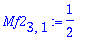 Mf2[3,1] := 1/2