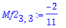 Mf2[3,3] := -2/11