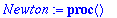 Newton := proc () local d, one, p4, osq3, sq3, ti1, ti2, ti3, c, i, ct, pi; description 